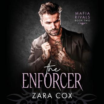 The Enforcer - Mafia Rivals  (Unabridged)