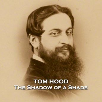 The Shadow of a Shade