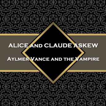 Aylmer Vance and the Vampire