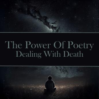 The Power of Poetry - Dealing with Death