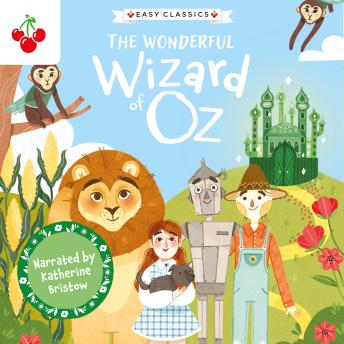 Children's Classics: The Wonderful Wizard of Oz (Easy Classics)