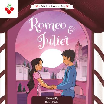 Shakespeare: Romeo and Juliet (Easy Classics)