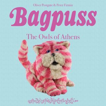 Bagpuss: The Owls of Athens - Episode 2