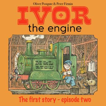 Ivor The Engine: The First Story - Episode 2