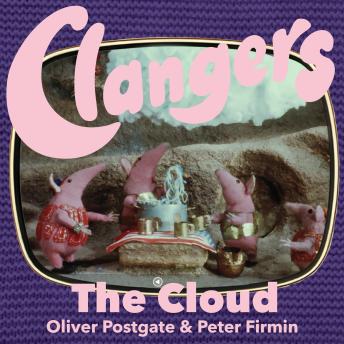 Clangers - The Cloud: Series 2 - Episode 5