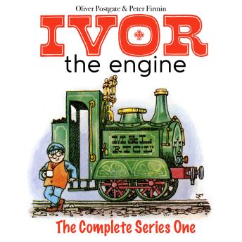Ivor The Engine The Complete Series 1: The First Stories