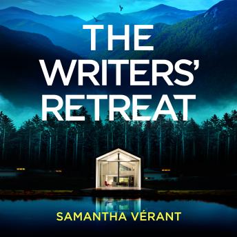 The Writers' Retreat: An absolutely gripping thriller