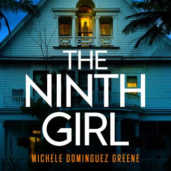 The Ninth Girl: A heart-racing thriller that will have you hooked from page one