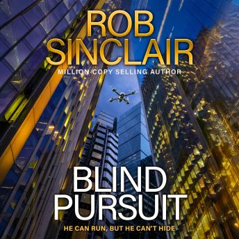 Blind Pursuit - The BRAND NEW high-stakes espionage thriller from Rob Sinclair for 2026 (Unabridged)