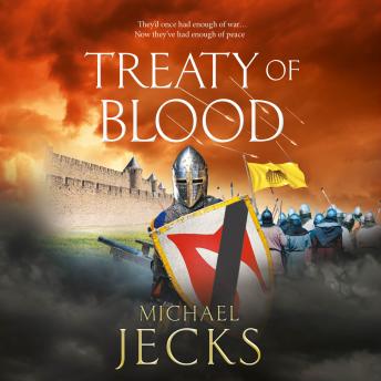 Treaty of Blood  A BRAND NEW historical adventure from Michael Jecks for 2026 (Unabridged)