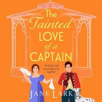The Tainted Love of a Captain - The Marlow Family Secrets  (Unabridged)