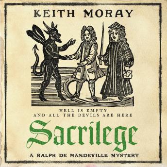 Sacrilege - The BRAND NEW blood-soaked medieval mystery from Keith Moray for 2026 (Unabridged)