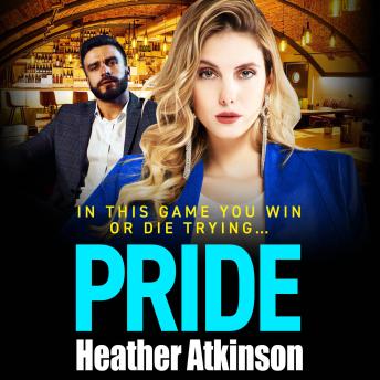Pride - A BRAND NEW gripping thriller of loyalty, love, revenge and danger for 2026 (Unabridged)
