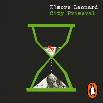 City Primeval - Elmore Leonard City Primeval - Elmore Leonard