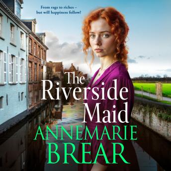 The Riverside Maid - The Waterfront Women  (Unabridged)