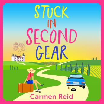 Stuck in Second Gear (Unabridged)
