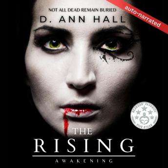 The Rising: Awakening