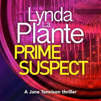 Prime Suspect, Lynda La Plante