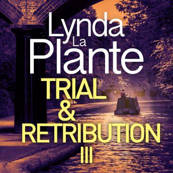 Trial and Retribution III