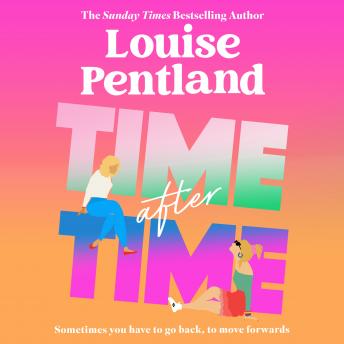 Time After Time by Louise Pentland audiobooks free android dekstop | fiction and literature
