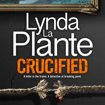 Crucified: The gripping Detective Jack Warr crime thriller
