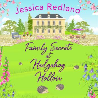 Family Secrets at Hedgehog Hollow - Hedgehog Hollow (Unabridged)