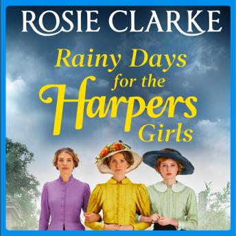 Rainy Days for the Harpers Girls - Welcome To Harpers Emporium  (Unabridged)