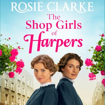The Shop Girls of Harpers - Welcome To Harpers Emporium  (Unabridged)