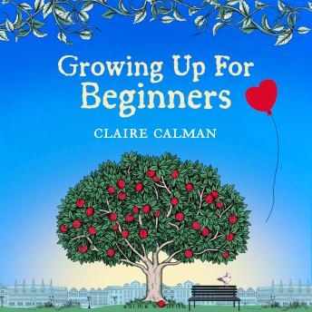 Growing Up For Beginners - A Wonderful Book Club Read