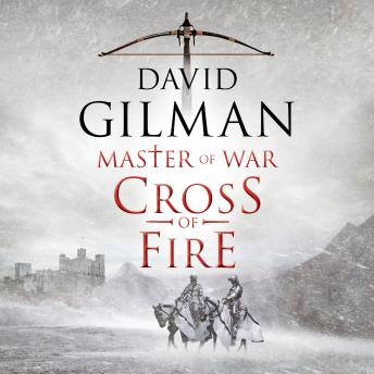 Cross Of Fire: Master of War, Book 6, Audio book by David Gilman