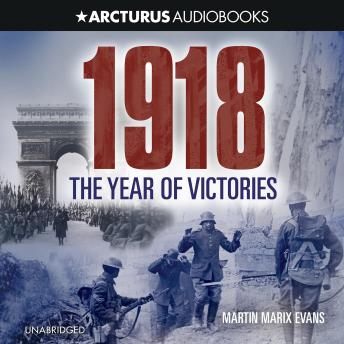 1918: The Year of Victories