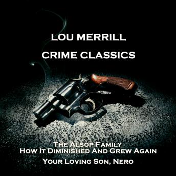 Download Crime Classics - The Axe and the Droot Family, How They Fared & The Incredible Trial of Laura D Fair by David Friedkin, Morton Fine