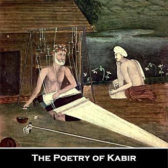 The Poetry of Kabir