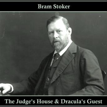 The Judges House & Dracula's Guest