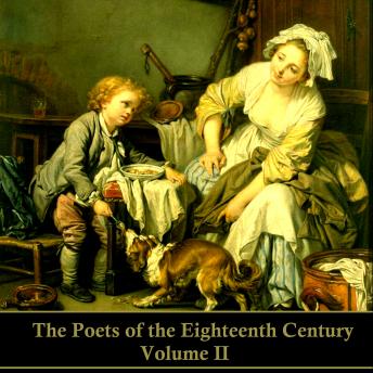 The Poets of the Eighteenth Century - Volume II