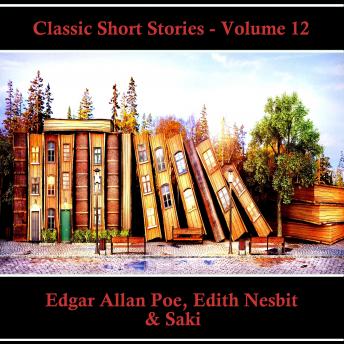 The Classic Short Stories - Volume 12