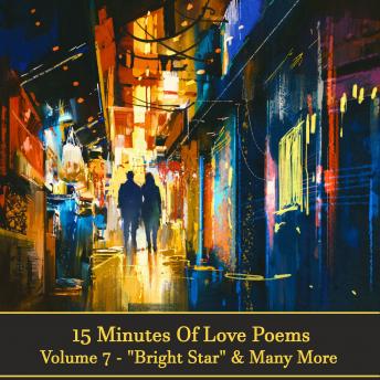 15 Minutes Of Love Poems - Volume 7