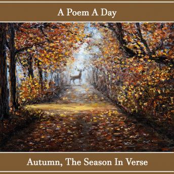 A Poem A Day. Autumn - A Season in Verse