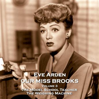 Our Miss Brooks - Volume 3 - The Model School Teacher & The Weighing Machine