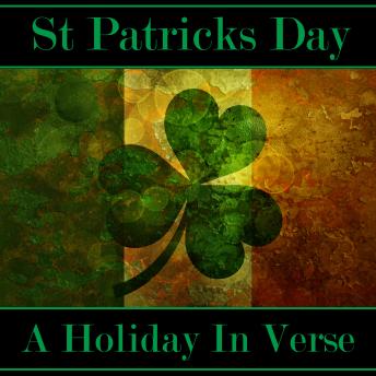 St Patrick's Day - A Holiday In Verse