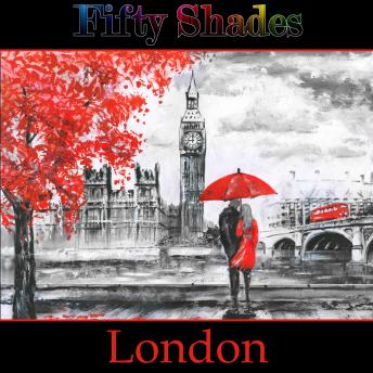 Fifty Shades of London sample.