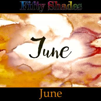 Fifty Shades of June