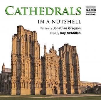 Cathedrals - In a Nutshell, Audio book by Jonathan Gregson
