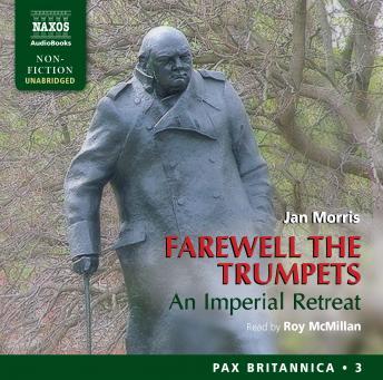 Farewell the Trumpets, Jan Morris