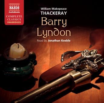 Barry Lyndon, Audio book by William Thackeray