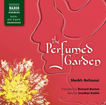 Perfumed Garden, Audio book by Sheikh Nefzaoui