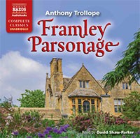 Framley Parsonage, Audio book by Anthony Trollope