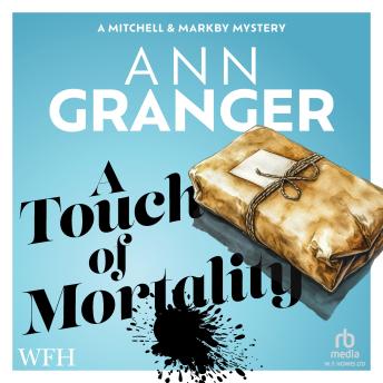 A Touch of Mortality
