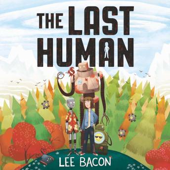 Last Human, Lee Bacon