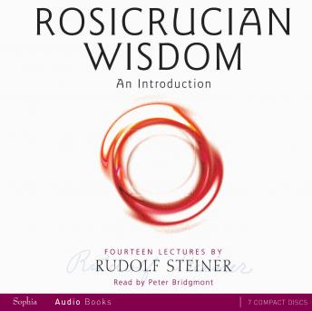 Rosicrucian Wisdom: An Introduction